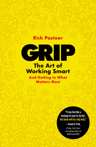Grip: The Art of Working Smart