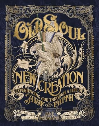 Old Soul New Creation