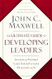 The Ultimate Guide to Developing Leaders