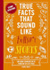 True Facts That Sound Like Bull$#*t
