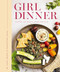Girl Dinner