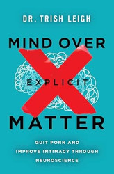 Mind Over Explicit Matter