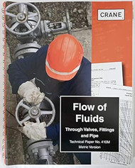 Flow of Fluids Through Valves Fittings & Pipe