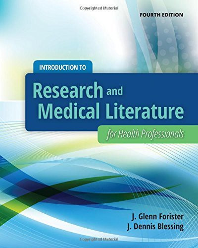 Introduction To Research And Medical Literature For Health Professionals