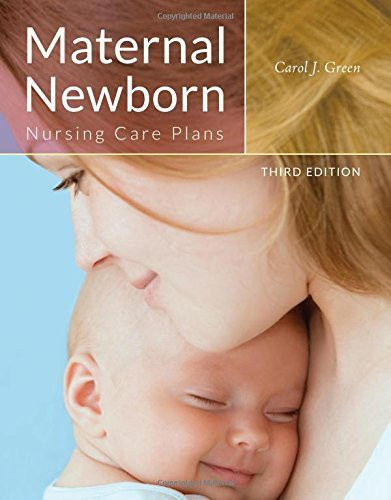 Maternal Newborn Nursing Care Plans