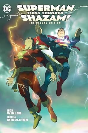 Superman /shazam!: First Thunder