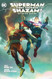 Superman /shazam!: First Thunder