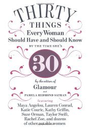 30 Things Every Woman Should Have and Should Know by the