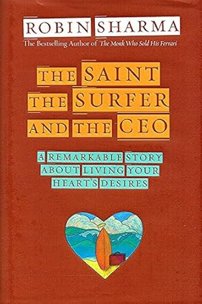 The Saint the Surfer and the CEO