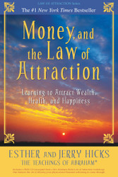 Money and the Law of Attraction
