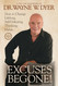 Excuses Begone! How to Change Lifelong Self-Defeating