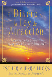 El Dinero y la Ley de Atraccion