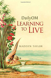 DailyOM: Learning to Live