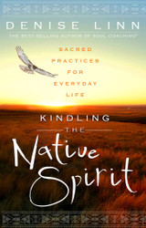 Kindling the Native Spirit