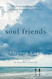 Soul Friends