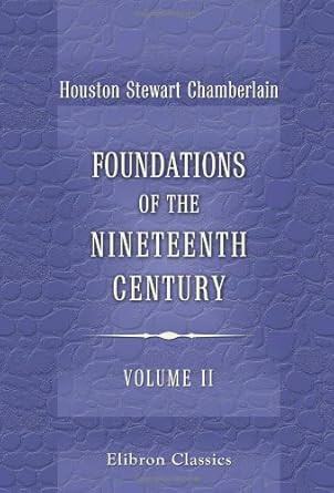 Foundations of the Nineteenth Century