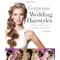 Gorgeous Wedding Hairstyles