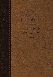 God's Wisdom For Your Every Need - Deluxe Edition