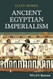 Ancient Egyptian Imperialism