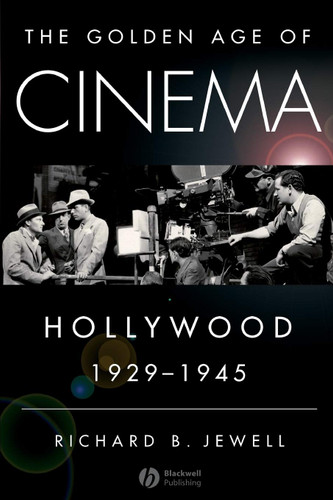 The Golden Age of Cinema