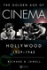 The Golden Age of Cinema
