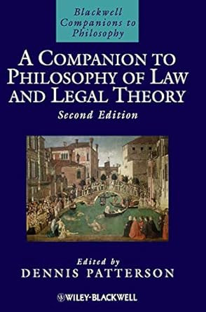 A Companion to Philosophy of Law and Legal Theory