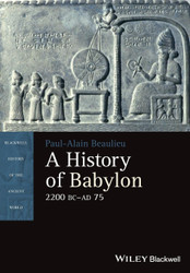 A History of Babylon 2200 BC AD 75