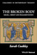 The Broken Body: Israel Christ and Fragmentation