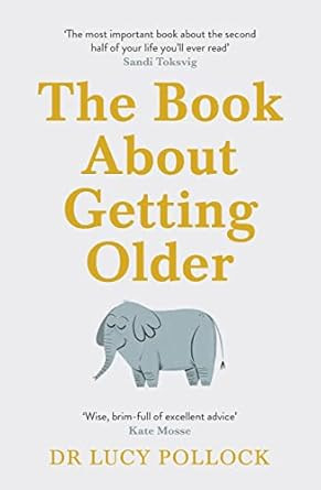 The Book About Getting Older