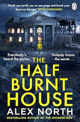 The Half Burnt House