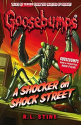 Goosebumps A Shocker On Shock Street