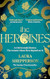 The heroines The heroines
