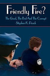 Friendly Fire?