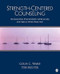 Strength-Centered Counseling