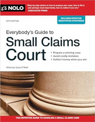 Everybody's Guide to Small Claims Court