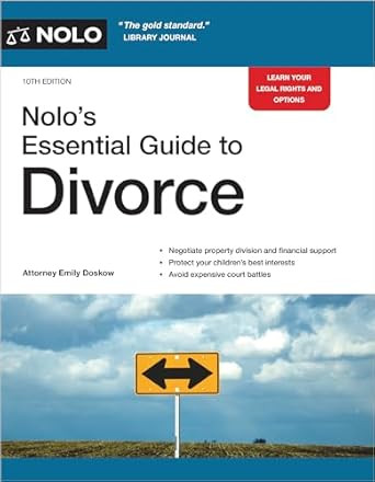 Nolo's Essential Guide to Divorce