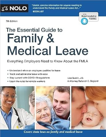 Essential Guide to Family & Medical Leave The