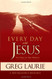 Every Day With Jesus: First Steps for New Believers