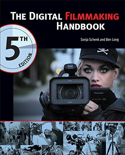 Digital Filmmaking Handbook