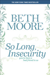 So Long Insecurity