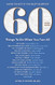 60 Things To Do When You Turn 60 60 Achievers on How to