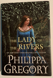 The Lady of the Rivers: A Novel
