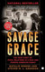 Savage Grace