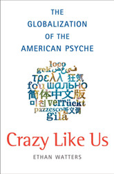 Crazy Like Us