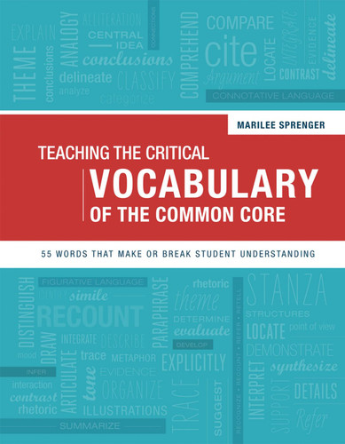 Teaching the Critical Vocabulary of the Common Core