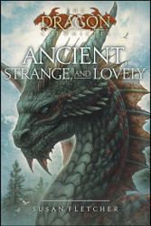 Ancient Strange and Lovely