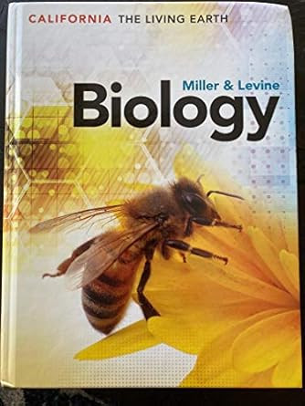 Miller Levine Biology 2020 California