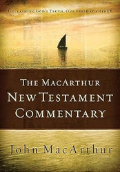 The MacArthur New Testament Commentary