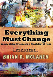 Everything Must Change DVD Study