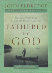 Fathered by God Small Group Video Series DVD
